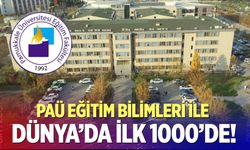 PAÜ Eğitim Bilimleri İle Dünya’da İlk 1000’de!