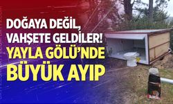 Süleymanlı Yayla Gölü’nde büyük ayıp!