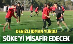 Denizli İdman Yurdu, Söke'yi misafir edecek!