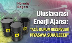 Uluslararası Enerji Ajansı, 400 milyon varillik acil durum petrol rezervinin piyasaya sürecek