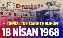 Denizli’de Tarihte Bugün – 18 Nisan 1968