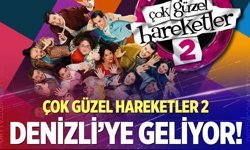 Çok Güzel Hareketler 2 Denizli gösterimi ne zaman? Gösterinin biletleri ne kadar?