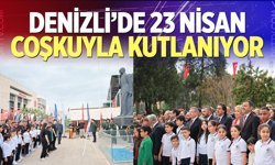 Denizli'de 23 Nisan coşkuyla kutlanıyor