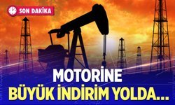 Son dakika! Motorin ve benzine indirim yolda…