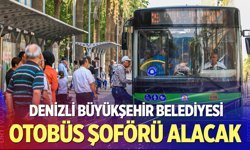 Denizli Büyükşehir otobüs şoförü alacak