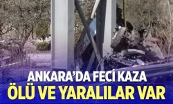 Ankara'da feci kaza!