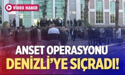 ANSET operasyonu Denizli’ye sıçradı; 113 milyon 426 bin TL kamu zararı tespiti iddiası