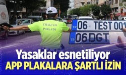 APP plakalara şartlı izin