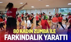 80 Kadın Zumba İle Farkındalık Yarattı