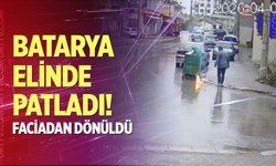 Batarya elinde patladı!