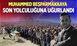 Muhammed Beşparmakkaya son yolculuğuna uğurlandı