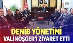 DENİB yönetiminden Vali Köşger’e ziyaret