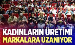 Kadınların ürettiği ürünler büyük markalara tedarik oluyor