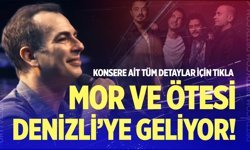 Mor ve Ötesi Denizli’de sahne alıyor: Biletler satışa çıktı!