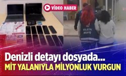 MİT yalanıyla milyonluk vurgun