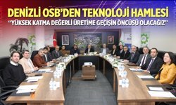 Denizli OSB’den Teknoloji Hamlesi