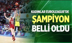 Kadınlar Euroleague’de 3. kez şampiyon Fenerbahçe