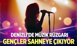 Liseli gençler "Denizli Şarkını Söyle" yarışmasıyla sahneye çıkıyor!