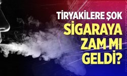 Sigaraya zam mı geldi?