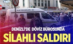 Döviz bürosunda silahlı saldırı