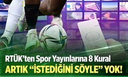 RTÜK’ten spor yayınlarına 8 kural