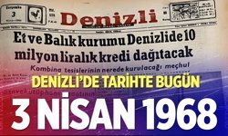 Denizli’de Tarihte Bugün – 3 Nisan 1968