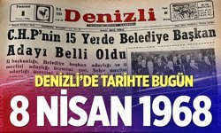 Denizli’de Tarihte Bugün – 8 Nisan 1968