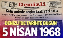 Denizli’de Tarihte Bugün – 5 Nisan 1968