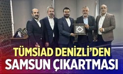 TÜMSİAD Denizli’den Samsun çıkartması