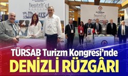TÜRSAB Turizm Kongresi’nde Denizli rüzgârı
