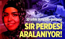 Kayıp Kadın Dosyasında Sıcak Gelişme