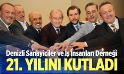 DESİAD 21. kuruluş yılını kutladı