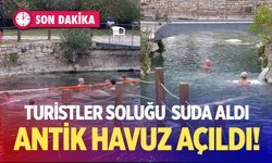 Kleopatra Antik Havuzu açıldı! Turistler soluğu suda aldı…