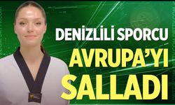 Denizlili sporcu Avrupa'yı salladı!