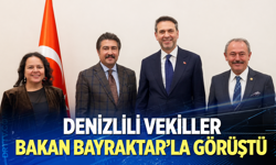 Denizlili Vekiller Bakan Bayraktar'la Görüştü