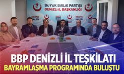 BBP Denizli İl Teşkilatı bayram programında buluştu