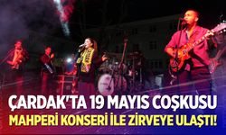 Çardak'ta 19 Mayıs Coşkusu Mahperi Konseri ile zirveye ulaştı!