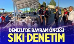 Denizli'de Kurban Bayramı öncesi sıkı denetim