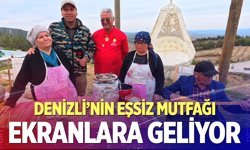 Denizli’nin eşsiz mutfağı ekranlara geliyor