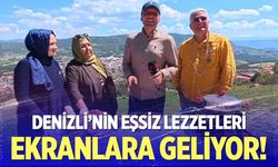 Denizli’nin eşsiz mutfağı ekranlara geliyor