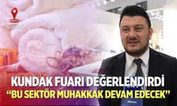 “Bu sektör muhakkak devam edecek”