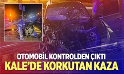 Kale’de korkutan kaza: Otomobil kontrolden çıktı, 1 yaralı
