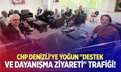 CHP Denizli’ye yoğun "destek ve dayanışma ziyareti" trafiği!