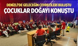 Türkiye'nin ilk Orman Çocuk Kurultayı Denizli'de düzenlendi