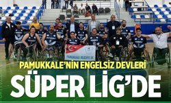 Pamukkale Belediyesi’nin engelsiz devleri Süper Lig’de