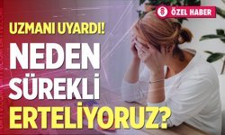 Erteleme davranışının gerçek yüzü