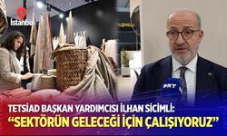 Sicimli: Sektörün geleceği için çalışıyoruz
