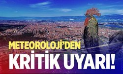Meteoroloji’den Denizlililere kritik uyarı