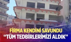 Yıkım firmasından açıklama: “Tüm tedbirlerimizi aldık yıkım ruhsatımız mevcut"