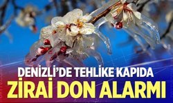 Denizli’de zirai don alarmı: Üreticilere kritik uyarı